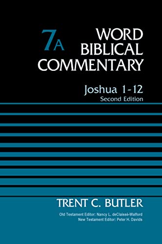 9780785252689: Joshua, Revised: Second Edition (Word Biblical Commentary)