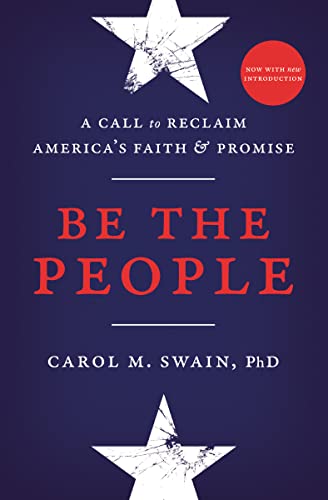 Imagen de archivo de Be the People: A Call to Reclaim America's Faith and Promise a la venta por BookOutlet