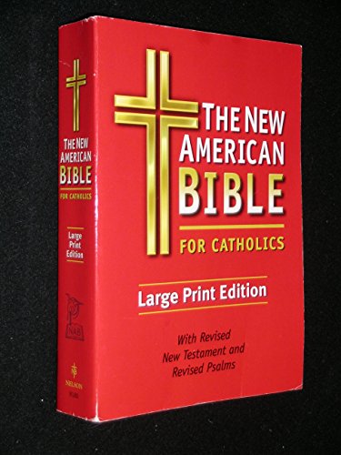 Stock image for The New American Bible For Catholics for sale by GF Books, Inc.