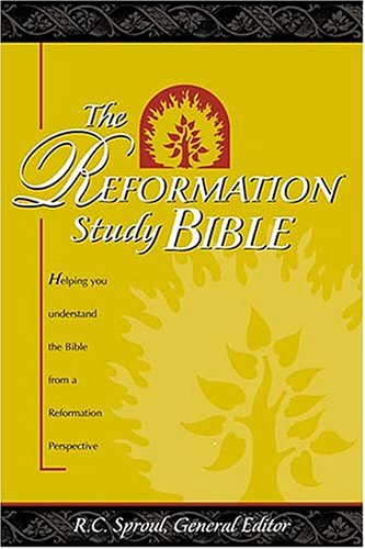 9780785258605: The Reformation Study Bible: Helping You Understand the Bible from a Reformation Perspective