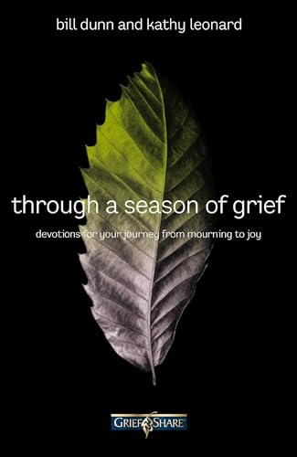 Stock image for Through a Season of Grief: Devotions for Your Journey from Mourning to Joy for sale by SecondSale