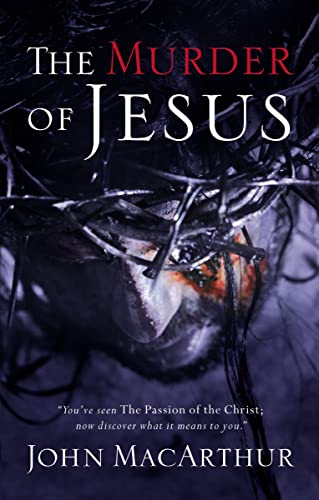9780785260189: The Murder of Jesus