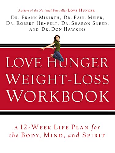 9780785260226: Love Hunger Weight-Loss Workbook