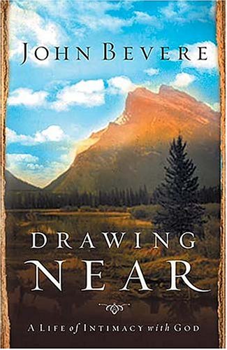 Drawing Near (9780785260721) by John Bevere