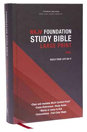 Stock image for NKJV, Foundation Study Bible, Large Print, Hardcover, Red Letter, Comfort Print: Holy Bible, New King James Version for sale by Red's Corner LLC