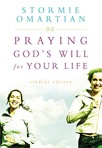 Stock image for Praying God's Will For Your Life: Student Edition (Omartian, Stormie) for sale by Wonder Book