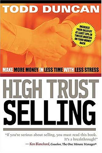 Stock image for High Trust Selling for sale by ThriftBooks-Atlanta