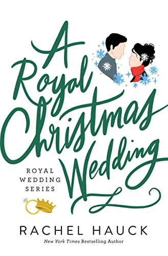 Imagen de archivo de A Royal Christmas Wedding (Royal Wedding Series) a la venta por ZBK Books