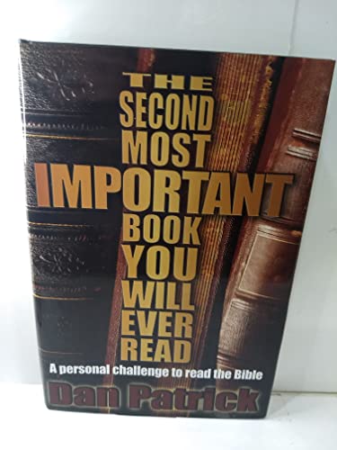 Beispielbild fr The Second Most Important Book You Will Ever Read : A Personal Challenge to Read the Bible zum Verkauf von Better World Books