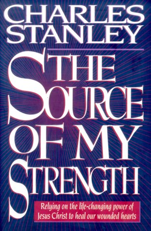 Stock image for The Source of My Strength for sale by Once Upon A Time Books