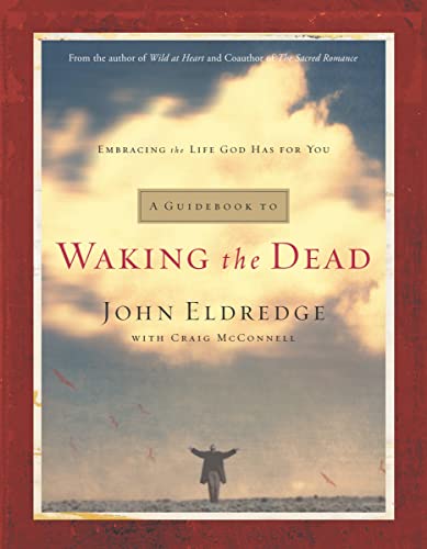 Stock image for A Guidebook to Waking the Dead: Embracing the Life God Has for You for sale by SecondSale