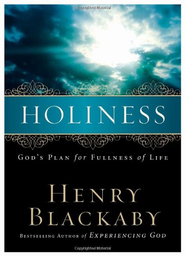 Beispielbild fr Holiness: God's Plan for Fullness of Life zum Verkauf von SecondSale