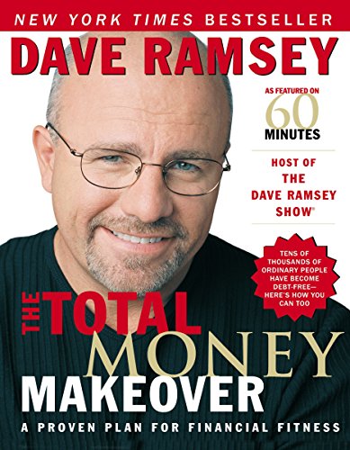 Stock image for The Total Money Makeover : A Proven Plan for Financial Fitness for sale by Better World Books