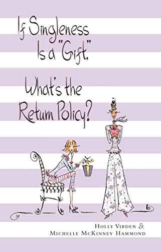 Beispielbild fr If Singleness Is a Gift, What's the Return Policy? zum Verkauf von SecondSale