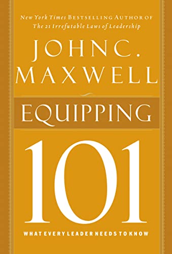 9780785263524: Equipping 101: What Every Leader Needs to Know (101 Series)