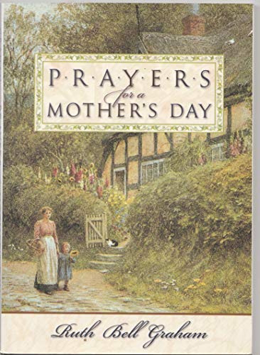 Stock image for Prayers for a Mother's Day for sale by Better World Books: West
