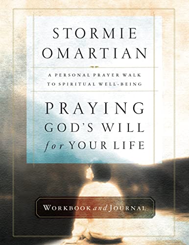 

Praying God's Will for Your Life Workbook and Journal [Soft Cover ]