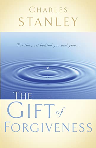 9780785264156: The Gift of Forgiveness