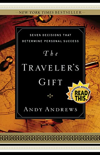 Beispielbild fr The Traveler's Gift: Seven Decisions that Determine Personal Success zum Verkauf von SecondSale