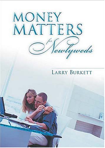 Stock image for Money Matters for Newlyweds for sale by ThriftBooks-Atlanta