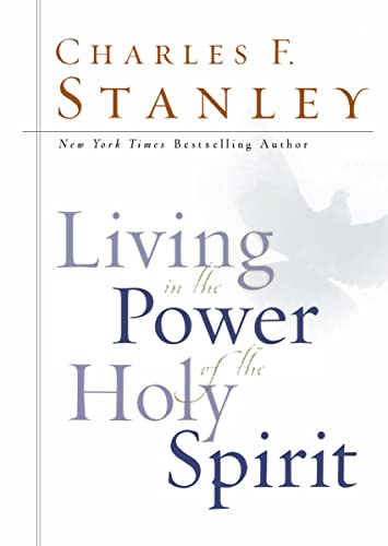 Stock image for Living in the Power of the Holy Spirit for sale by Dream Books Co.