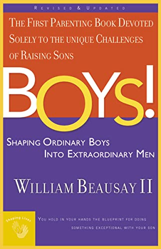 Beispielbild fr Boys! Shaping Ordinary Boys Into Extraordinary Men zum Verkauf von Wonder Book