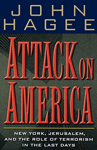 Stock image for Attack On America New York, Jerusalem, And The Role Of Terrorism In The Last Days for sale by SecondSale