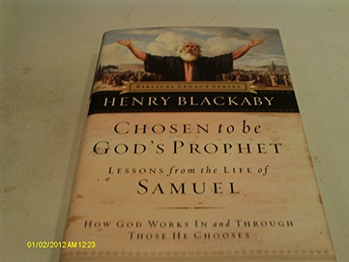 Imagen de archivo de Chosen to Be God's Prophet: How God Works in and Through Those He Chooses a la venta por ThriftBooks-Dallas