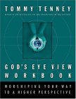Beispielbild fr God's Eve View Workbook: Worshipping Your Way to a Higher Perspective zum Verkauf von Wonder Book