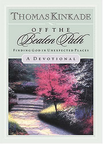 Beispielbild fr Off the Beaten Path : Finding God in Unexpected Places, a Devotional zum Verkauf von Better World Books