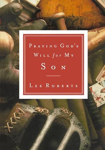 Stock image for Praying God's Will for My Son for sale by Once Upon A Time Books