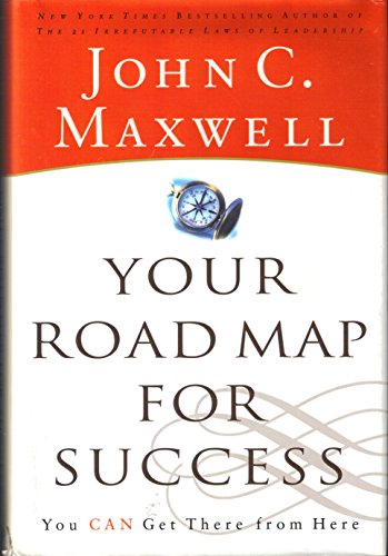 Beispielbild fr Your Road Map for Success: You Can Get There from Here zum Verkauf von Wonder Book