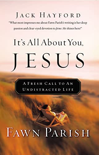 Stock image for It's All About You, Jesus A Fresh Call To An Undistracted Life for sale by Gulf Coast Books