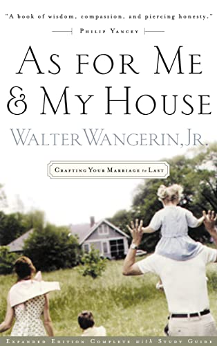 Imagen de archivo de As For Me And My House Crafting Your Marriage To Last a la venta por Your Online Bookstore