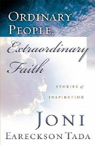 Stock image for Ordinary People, Extraordinary Faith: Stories of Inspiration for sale by Orion Tech