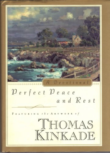 Stock image for Perfect Peace and Rest for sale by Better World Books