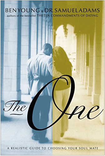 9780785267447: The One: A Realistic Guide to Choosing Your Soul Mate
