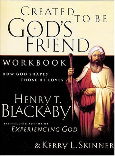 Stock image for Created To Be God's Friend Workbook how God Shapes Those He Loves for sale by SecondSale