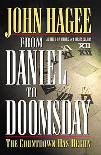9780785268185: From Daniel to Doomsday: The Countdown Has Begun
