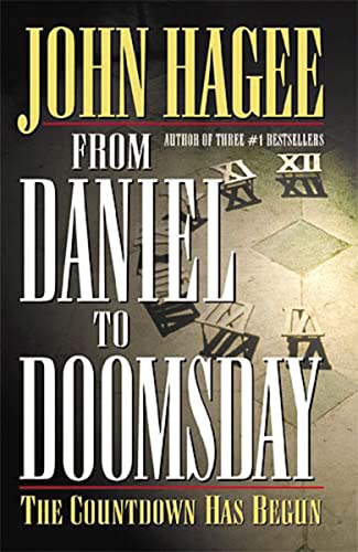 Stock image for From Daniel to Doomsday: The Countdown Has Begun for sale by Gulf Coast Books