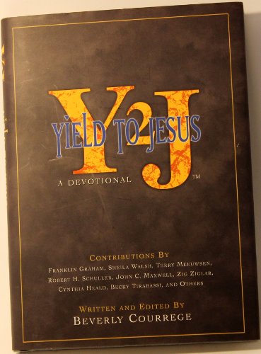 Imagen de archivo de Y2j, Yield to Jesus : A Devotional a la venta por Better World Books