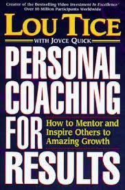 Imagen de archivo de Personal Coaching for Results : How to Mentor & Inspire Others to Amazing Growth a la venta por SecondSale