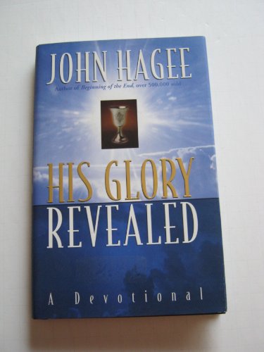 Stock image for His Glory Revealed : A Devotional for sale by Better World Books: West
