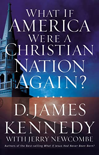 Imagen de archivo de What If America Were a Christian Nation Again? a la venta por GF Books, Inc.
