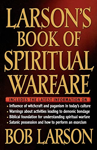 Stock image for Larson's Book of Spiritual Warfare for sale by HPB Inc.