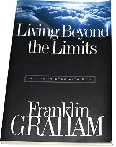 Imagen de archivo de Living Beyond Limits -- A Life in Sync with God a la venta por gigabooks