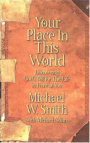 9780785270201: Your Place In This World