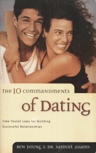 Stock image for The Ten Commandments of Dating for sale by Your Online Bookstore