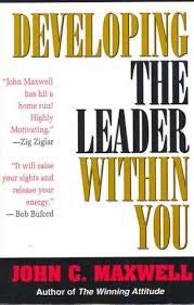 Beispielbild fr Developing the Leader Within You zum Verkauf von Better World Books: West