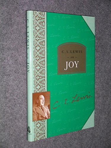 Stock image for C.S.Lewis on Joy. for sale by CHILTON BOOKS